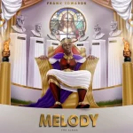 [Album] MELODY - Frank Edwards