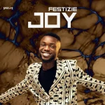 Download Mp3: Joy – Festizie