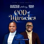 Download Mp3: God of Miracles - Justice Nwabueze Feat. Ema Onyx