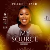[Music] My Source – Peace Izeh