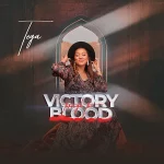 Download Mp3: Victory Through The Blood – Tega