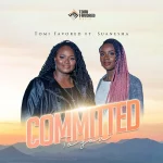 Download Mp3: Committed to You - Tomi Favored Feat. Suanesha || @tomifavored