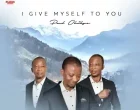 I Give Myself To You Paul Oluikpe 140x110