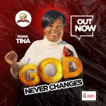 [Music] God Never Changes - Mama Tina