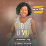 Download Mp3: Mo Di O Mu - Treasured Lizzy || @treasuredlizzy_tl