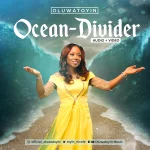 Download Mp3: Ocean Divider – Oluwatoyin