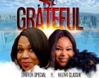 So Grateful Sharon Special Ft. Naomi Classik 140x110