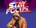 Stay Focus Bishop Mighty 140x110