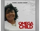 Evang. Juliana Okoro I Am An Omega Child1 140x110