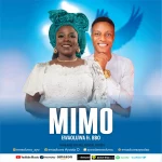 Download Mp3: Mimo – Ewaoluwa Ft. BBO