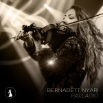 Ace Violinist Bernadett Nyari Champions Women In Single & Video “Palladio”.