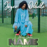 Joyce Ochelle Puts a Beautiful Visual for Award Winning Single “I Bless Your Name” || @joyceochelle