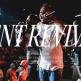 [Download] TENT REVIVAL (feat. D’Nar) || Travis Greene & Forward City