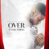 [Music] Over Everything – Minister Esosa || @ministeresosa