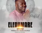 Eledumare Makolad Praise 140x110