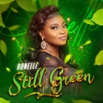 [Music Video] Still Green - Ronelle || @real_ronelle