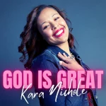 Singer Kara Nichole Delivers “God Is Great” Radio Single | @iamkaranichole