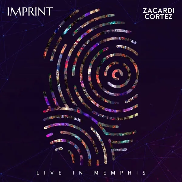 [Album] Imprint (Live in Memphis) - Zacardi Cortez 