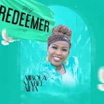 [Music Video] My Redeemer - Ajibola Mabel Aina