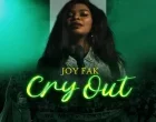 Joy Fak Cry Out 140x110