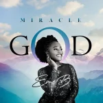 [Music Video] Miracle God - Eme B.