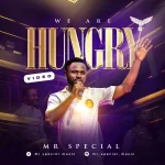 [Music Video] We Are Hungry - Mr. Special
