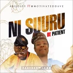 [Download] Ni Suuru - Abijossy Ft. Motivated Dave