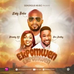 [Download] Ekpomwen - Easy Baba Ft. Blessing O.J & Bro. Destiny
