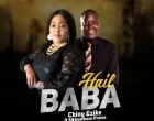 Hail Baba Chiny Ezike Ft. Sikhumbuzo Praise 140x110