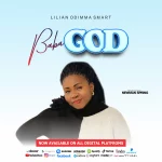 [Music] Baba God - Lilian Odimma Smart
