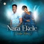 [Download] Nara Ekele - Peterson Okopi Ft. Chioma Jesus