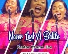 Never Lost A Battle Pastor Ifeoma Eze 140x110