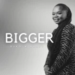 [Download] Bigger - Bukola Anney