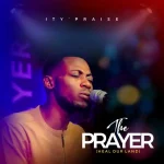 [Download] The Prayer (Heal Our Land) – Ity’Praise
