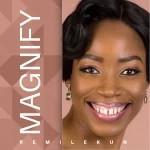 [Download] Magnify – Remilekun