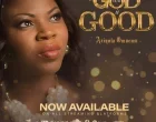 Our God Is Good Arinola Omuemu 140x110