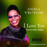 [Download] I Love You - Angela Victor