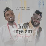 [Music Video] Ima Enye Emi (This Love) - Daniel Ekiko Feat. Emmasings