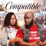 Husband and Wife Duo David and Tiffany Spencer Release New Album Compatible