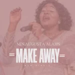 [Download] Make a Way - Min. Augusta Alams