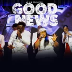 [Download] Good News - Mr M & Revelation