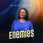 [Music] Enemies - Debby Frank