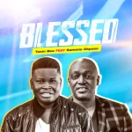 [Download] Blessed - Tosin Bee Ft. Sammie Okposo