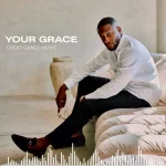 [Download] Your Grace - Jay Newton