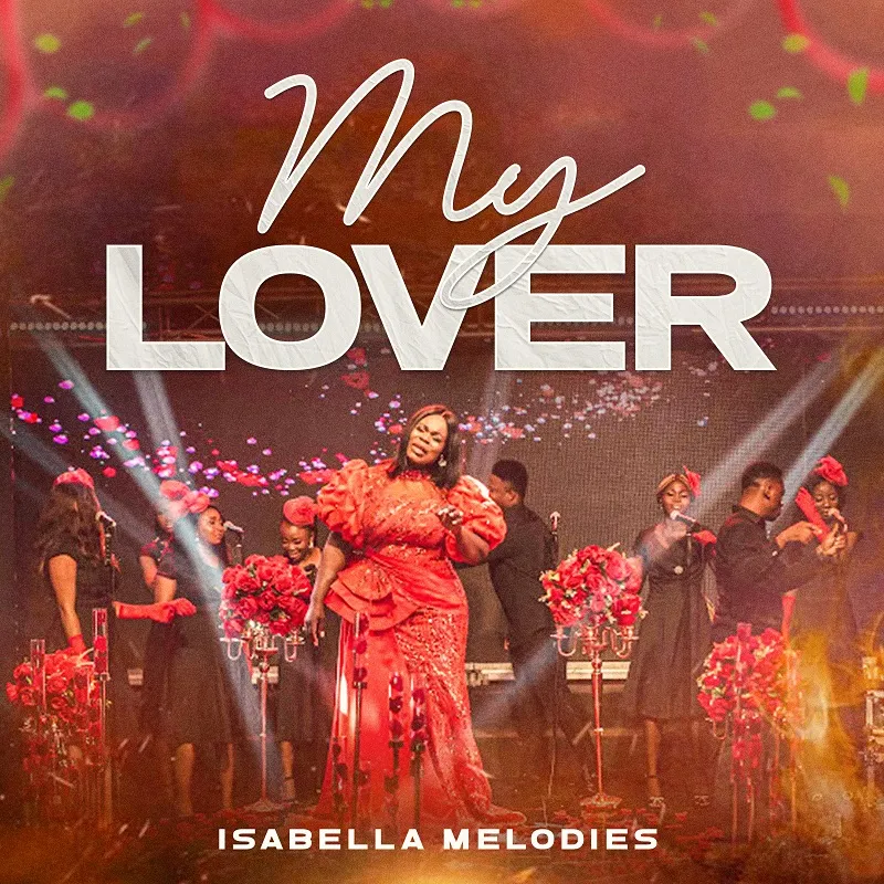 [Download] My Lover - Isabella Melodies 