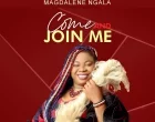 Magdalene Ngala Come and Join Me 140x110