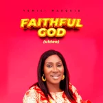 [Download] Faithful God - Yemisi Marquis