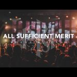 [Download] All Sufficient Merit (Live) - Shane & Shane