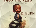 DJ Burn Pass The Keys 140x110