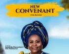 Evangelist Kehinde Oluwakemi Oni Adekunle New Covenant The Blood 140x110